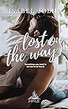 Lost on the Way by Isabel Jolie