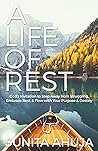 A Life of Rest: G...