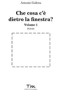 Che cosa c’è dietro la finestra? Volume 1