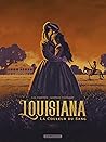 Louisiana - Tome 1 - La couleur du sang (Louisiana, la couleu... by Léa Chretien