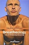 Breatheology: The...