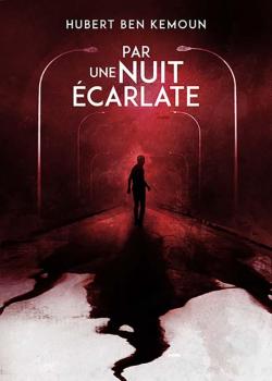 Par une nuit écarlate