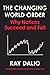 Principles for Dealing with the Changing World Order: Why Nations Succeed or Fail