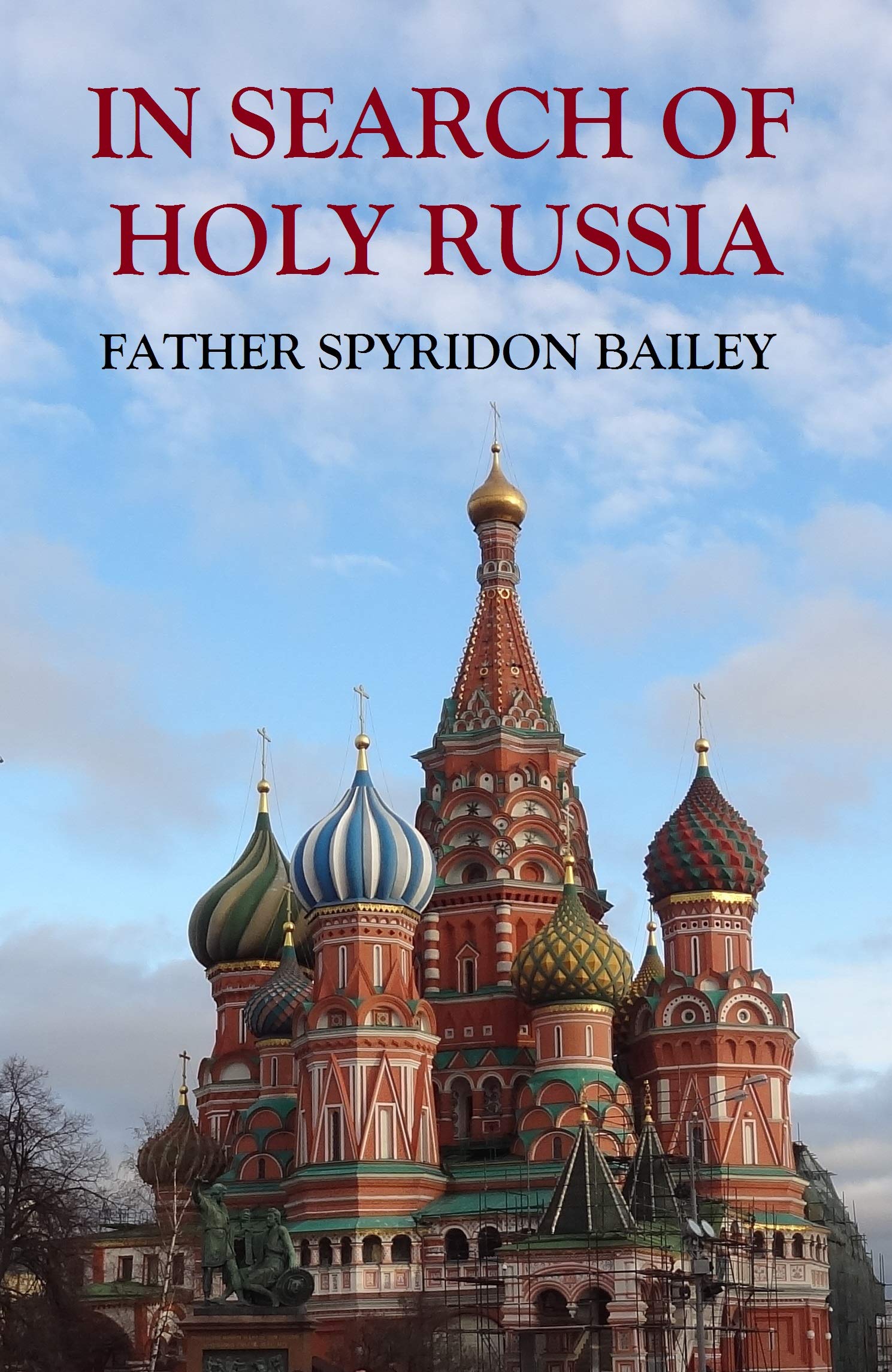 In Search of Holy Russia (Kindle Edition)