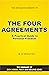 The Four Agreements by don ...