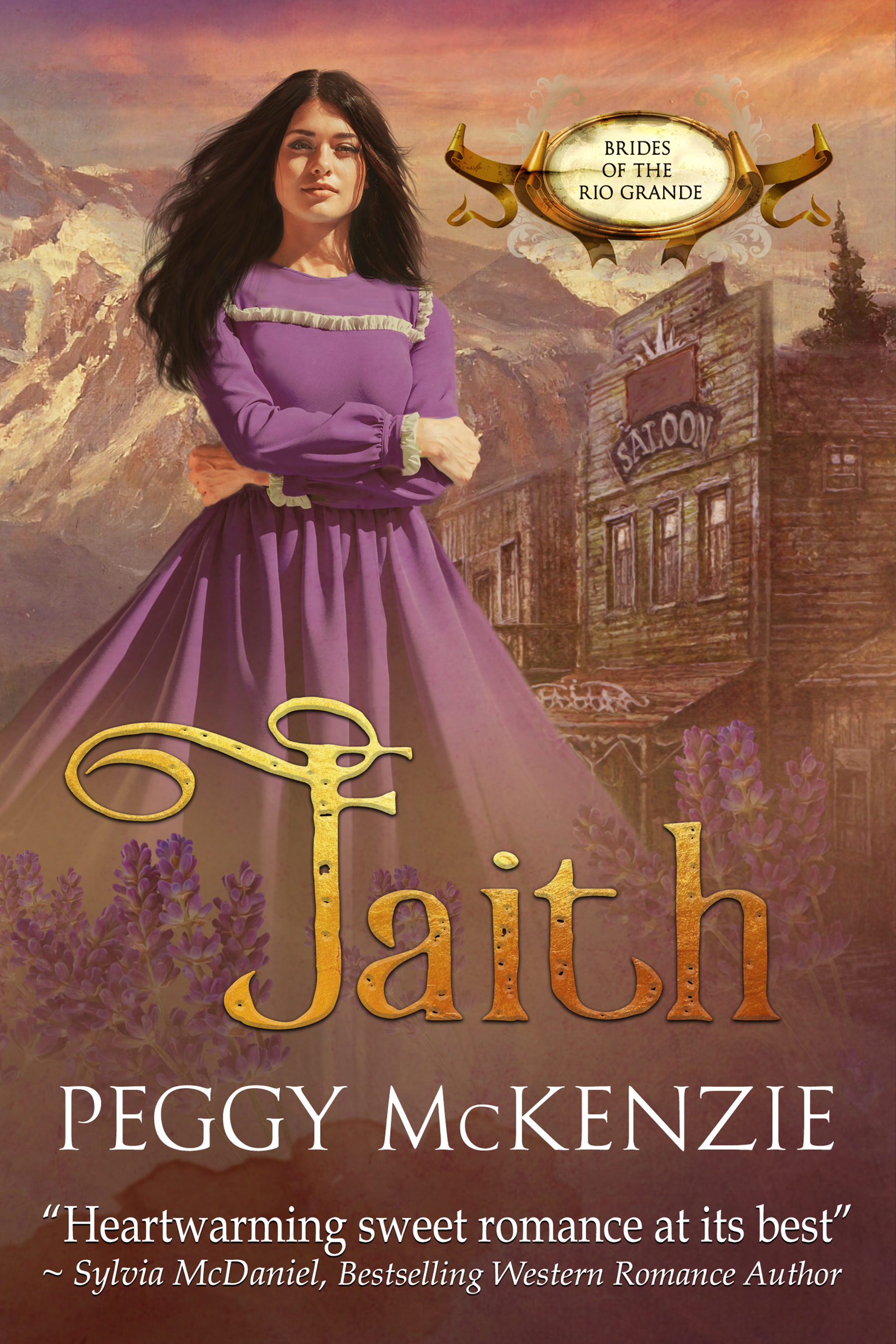 Faith (Brides of the Rio Grande #2)