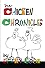 The Chicken Chronicles