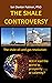 The Shale Controversy