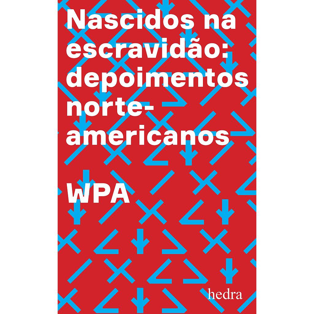 Nascidos na escravidão