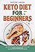 Keto Diet for Beginners  by Pauline Larson