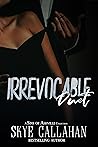 The Complete Irrevocable Duet The Complete Irrevocable Duet