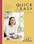 Deliciously Ella Making Plant-Based Quick and Easy by Ella Woodward