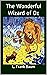 The Wonderful Wizard of Oz