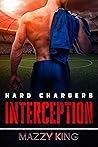Interception (Hard Chargers, #2)