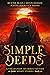 Simple Deeds: A Collection of Urban Fantasy Short Stories