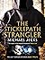 The Sticklepath Strangler (The Last Templar Mysteries Book 12)