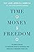 Time, Money, Freedom: 10 Si...