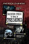 Skeleton Creek #3...