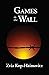 Games in the Wall