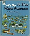 Let's Go To Stop Water Pollution