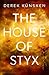 The House of Styx (Venus As...