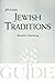 Jewish Traditions: JPS Guide (A JPS Guide)