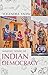 Making sense of Indian democracy by Yogendra Yadav