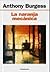 La naranja mecánica by Anthony Burgess