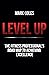Level Up: The fitness profe...