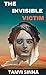 The Invisible Victim