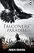 Falconer's Paradise