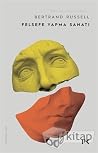 Felsefe Yapma Sanatı by Bertrand Russell