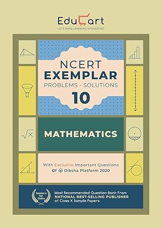 Educart MATHEMATICS Class 10 NCERT Exemplar Problems Solutions 2024-25 (For 2025 Exam)