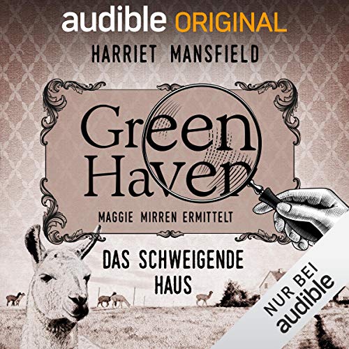 Das schweigende Haus (Green Haven. Maggie Mirren ermittelt, #7)