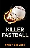 Killer Fastball: A Short Story