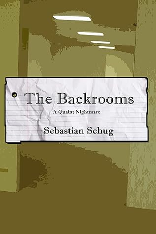 The Backrooms: A Quaint Nightmare
