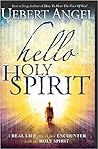 Hello Holy Spirit