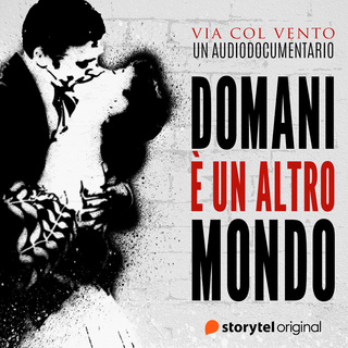 Domani è un altro mondo