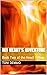 My Heart's Adventure: Book Two of the Heart Trilogy (The Heart Series 2)