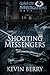 Shooting Messengers (Quake ...