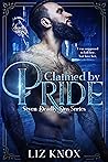 Claimed by Pride (Seven Deadly Sins, #1)