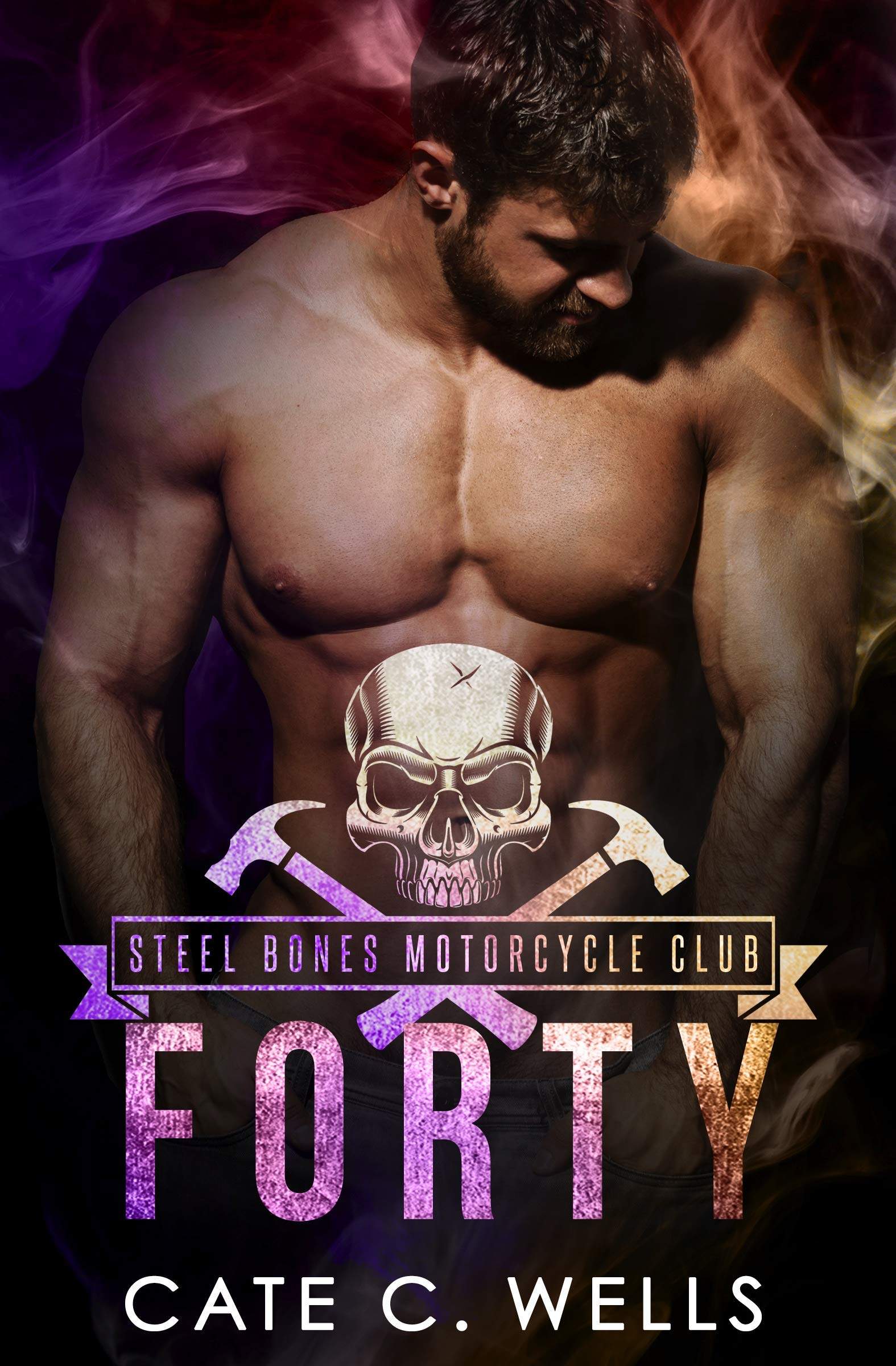 Forty (Steel Bones Motorcycle Club, #5)
