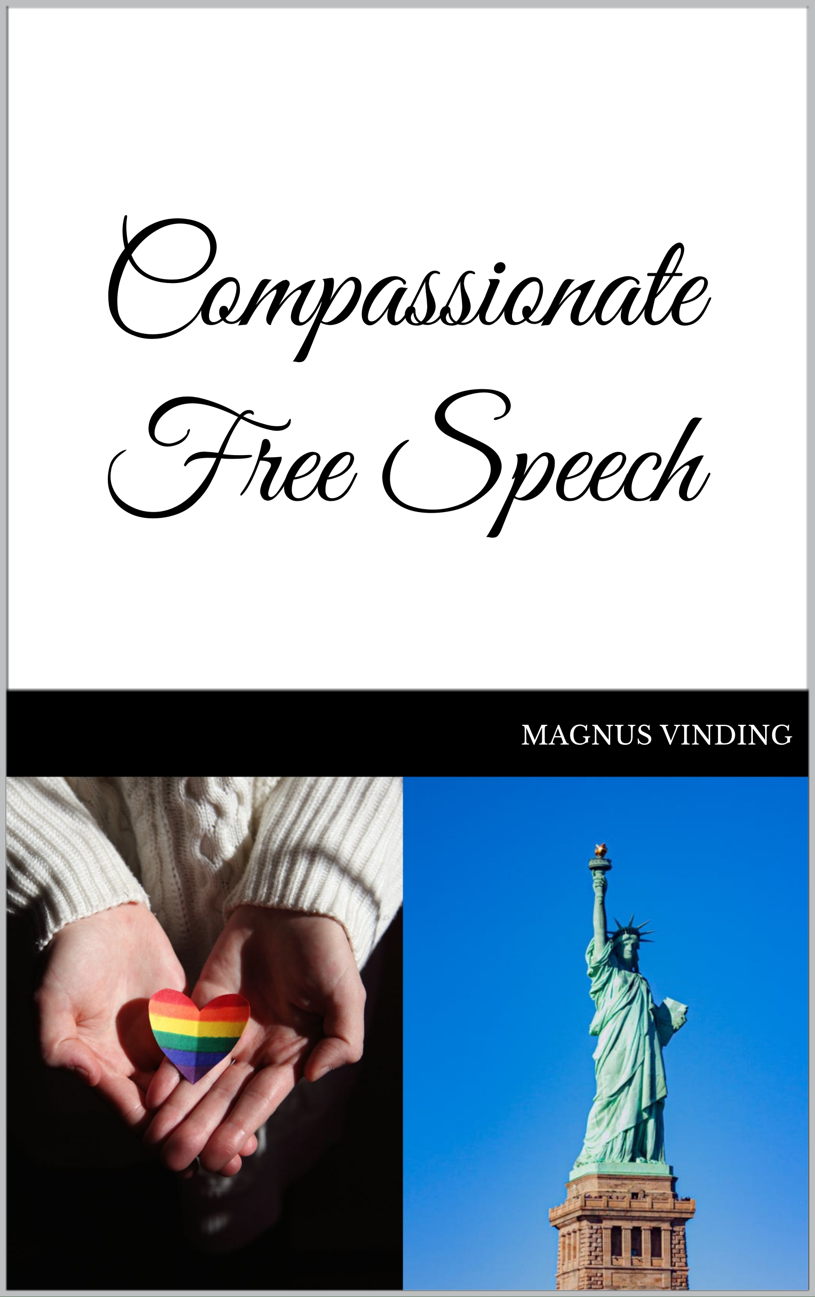 Compassionate Free Speech (ebook)