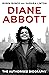 Diane Abbott: The Authorise...