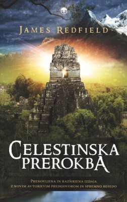 Celestinska prerokba (Celestinska prerokba, #1)