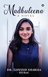 Madhuleena: a novel Madhuleena: a novel