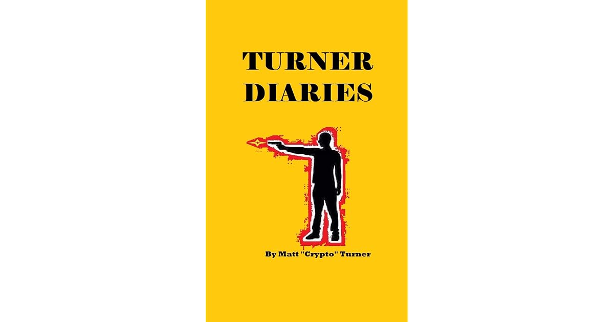 Turner Diaries by Matt Turner