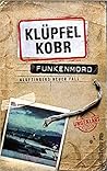 Funkenmord (Kommissar Kluftinger, #11) Funkenmord (Kommissar Kluftinger, #11)