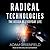 Radical Technologies: The D...