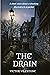 The Drain by Victor Vilestone